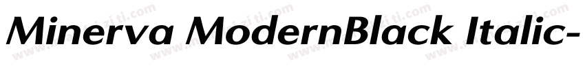 Minerva ModernBlack Italic字体转换